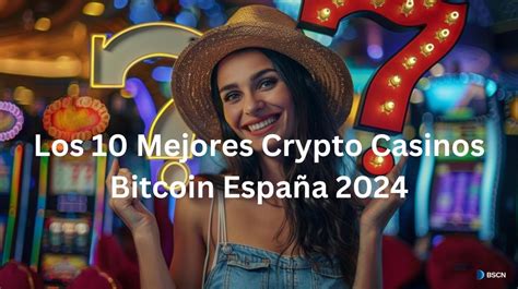 mejor casino que acepta bitcoin españa|Mejores Casinos Bitcoin que Aceptan BTC en España【Febrero .